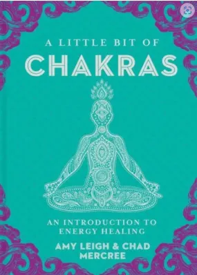 A Little bit of CHAKRAS (Hardcover)